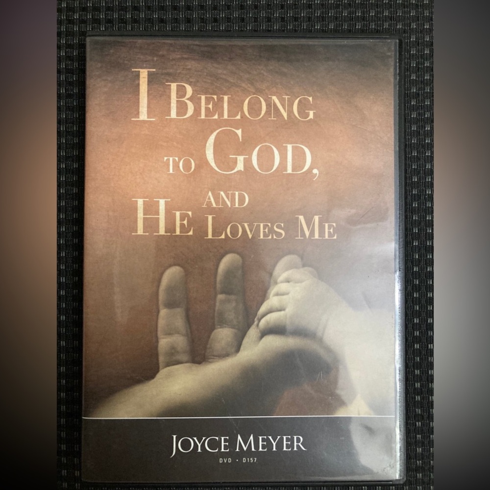 I Belong To God and He Loves Me -Joyce Meyer DVD